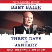 Three Days in January: Young Readers' Edition by  Bret Baier audiobook