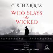 Who Slays the Wicked by  C. S. Harris audiobook