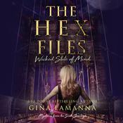 The Hex Files by  Gina LaManna audiobook
