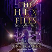 The Hex Files by  Gina LaManna audiobook