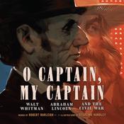 O Captain, My Captain by  Robert Burleigh audiobook