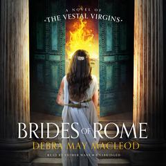 Brides of Rome by Debra May Macleod audiobook