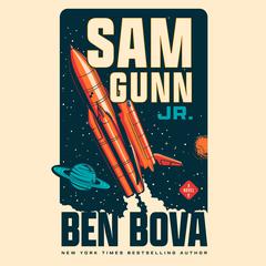 Sam Gunn Jr. by Ben Bova audiobook
