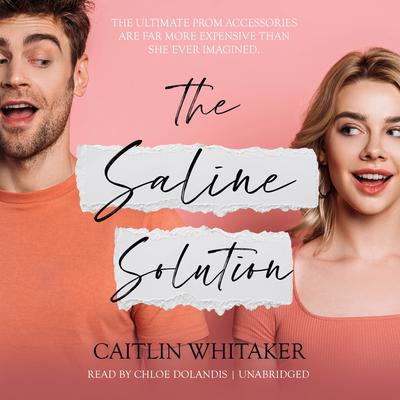 The Saline Solution by Caitlin Whitaker audiobook
