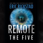 Remote: The Five by  Eric Rickstad audiobook