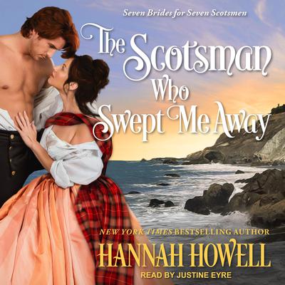 The Scotsman Who Swept Me Away by Hannah Howell audiobook