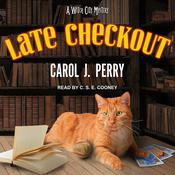 Late Checkout by  Carol J. Perry audiobook