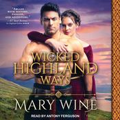Wicked Highland Ways by  Mary Wine audiobook
