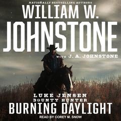 Burning Daylight by J. A. Johnstone audiobook