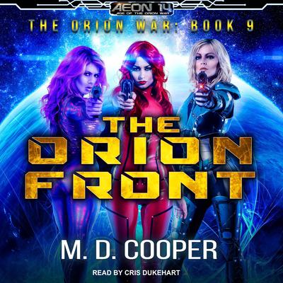 The Orion Front by M. D. Cooper audiobook