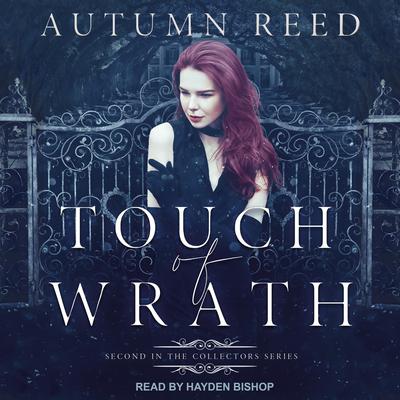 Touch of Wrath by Autumn Reed audiobook
