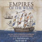 Empires of the Weak by  J.C. Sharman audiobook