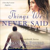 Things We Never Said by  Samantha Young audiobook
