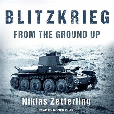 Blitzkrieg by Niklas Zetterling audiobook