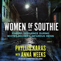 Women of Southie by Phyllis Karas audiobook