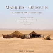 Married to a Bedouin by  Marguerite van Geldermalsen audiobook