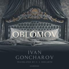 Oblomov by Ivan Goncharov audiobook