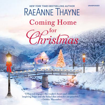 Coming Home for Christmas by RaeAnne Thayne audiobook