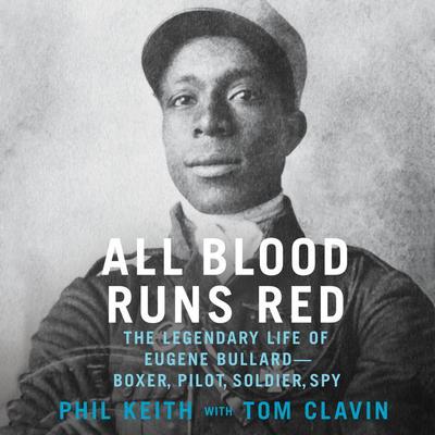 All Blood Runs Red by Phil Keith audiobook