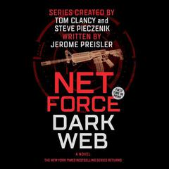 Net Force: Dark Web by Jerome Preisler audiobook