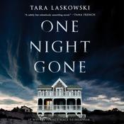 One Night Gone by  Tara Laskowski audiobook