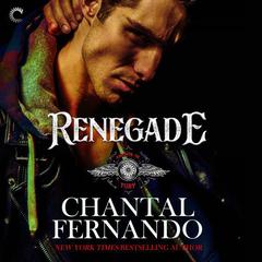 Renegade by Chantal Fernando audiobook