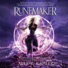 Runemaker by Alex R. Kahler audiobook