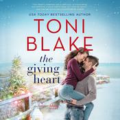 The Giving Heart by  Toni Blake audiobook