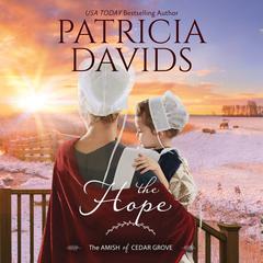 The Hope by Patricia Davids audiobook