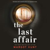 The Last Affair by  Margot Hunt audiobook