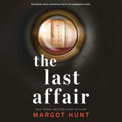 The Last Affair by Margot Hunt audiobook