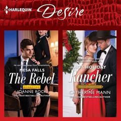 The Rebel & Hot Holiday Rancher by Joanne Rock audiobook