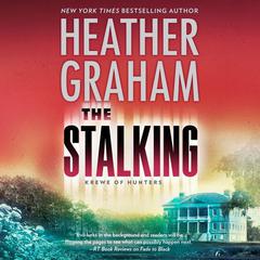 The Stalking by Heather Graham audiobook