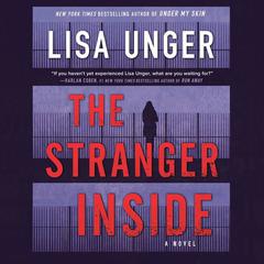 The Stranger Inside by Lisa Unger audiobook