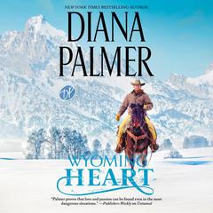 Wyoming Heart by Diana Palmer audiobook
