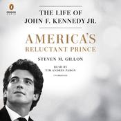 America's Reluctant Prince by  Steven M. Gillon audiobook