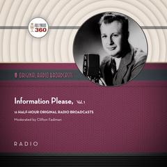 Information Please, Vol. 1 by Black Eye Entertainment audiobook