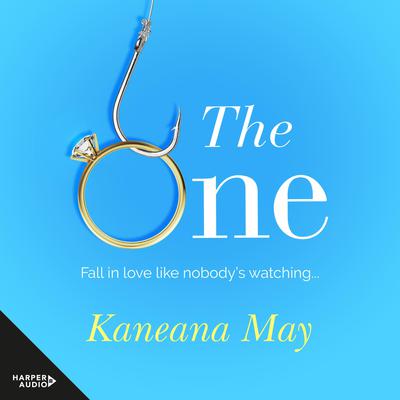 The One by Kaneana May audiobook