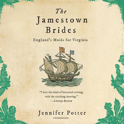 The Jamestown Brides by Jennifer Potter audiobook