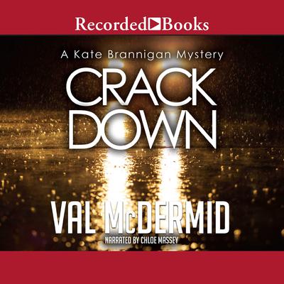 Crack Down by Val McDermid audiobook
