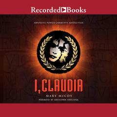 I, Claudia by Mary McCoy audiobook