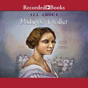 All About Madam C.J. Walker by  A'Lelia Bundles audiobook