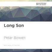 Long Son by  Peter Bowen audiobook