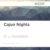 Cajun Nights by  D. J. Donaldson audiobook