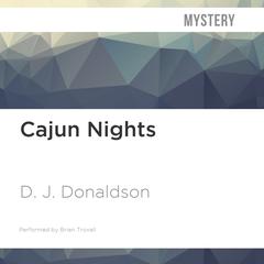 Cajun Nights by D. J. Donaldson audiobook