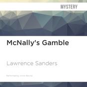 McNally's Gamble by  Lawrence Sanders audiobook