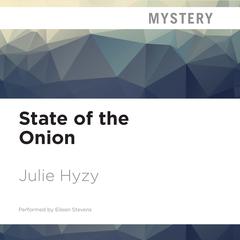 State of the Onion by Julie Hyzy audiobook