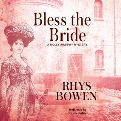 Bless the Bride by Rhys Bowen audiobook