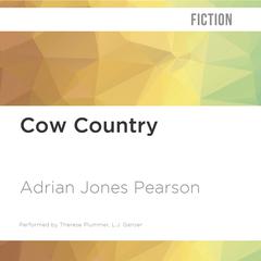 Cow Country by Adrian Jones Pearson audiobook