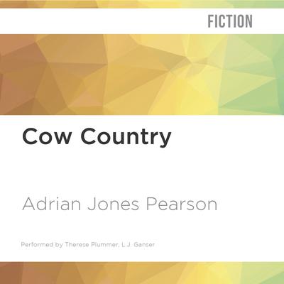 Cow Country by Adrian Jones Pearson audiobook